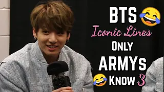 bts iconic lines only armys know part 3
