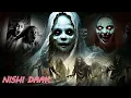 Lagu NISHI DAAK SCARIEST GHOST OF BENGAL/full story