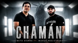 Beto Sierra, Grupo Marca Registrada - Chamán (Video Oficial)