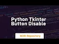 python tkinter button disable
