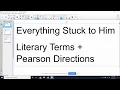 Everything Stuck to Him Literary Terms and Pearson Directions