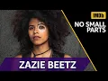 Zazie Beetz Roles Before Deadpool 2 IMDb NO SMALL PARTS