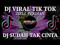 DJ SUDAH TAK CINTA - ZIELL FERDIAN || BAS HOREG || BY 5 PROJECT
