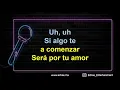 Belanova - Por Ti (Versión Karaoke)