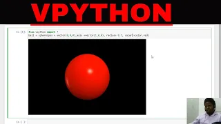 Vpython Simulation of 3D Object and Motion Tutorial 1 Python CodeMan
