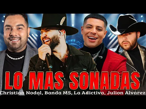 Download MP3 Bandas Mix 2024 Lo Mas Sonadas ~ Banda MS, La Adictiva, Carin Leon, Grupo Frontera..Y Mas