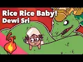 Dewi Sri - Rice Rice Baby - Indonesia - Extra Mythology