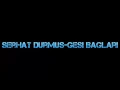 Download Lagu Serhat Durmus - Gesi Bağları-Uzun Versiyonu