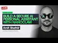 Build a Secure AI Personal Assistant with NanoClaw
