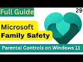 Microsoft Family Safety Full Setup Parental Controls on Windows 11 Mobile