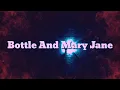 Bottle and Mary Jane- Jellyroll (1 hour lyrics)