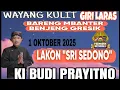 Download Lagu PAGELARAN WAYANG KULIT KI DALANG BUDI PRAYITNO////BARENG MBANTER BENJENG GRESIK