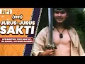 JURUS-JURUS SAKTI (1991) FULL MOVIE HD - ATIN MARTINO, TONY HIDAYAT, IRA MAMBO, RAYMOND RAMBING