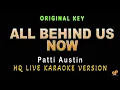 Download Lagu ALL BEHIND US NOW - Patti Austin ( HQ KARAOKE VERSION)