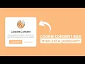 Cookie Consent Box using HTML CSS JavaScript Learn to Set Cookies to the User Browser