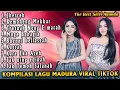 Lagu Full Album Madura Viral Tik Tok  Versi The Best Selvi Ayunda
