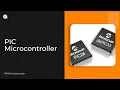 What is PIC Microcontroller Architecture and Applications