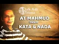 AT Mahmud dalam Kata dan Nada | Obrolan Kak Adi bersama sahabat @PandanPurwacandra @AjiSyafa