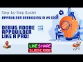 Debug Like a Pro in Minutes with VS Code Adobe AppBuilder