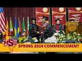 MSU Texas Spring 2024 Graduation 10 a m Ceremony