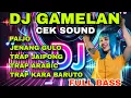 Download Lagu DJ GAMELAN CEK SOUND FULL BASS GLER 2025-PAIJO