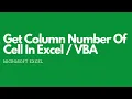 How To Get Column Number of Cell In Excel Using VBA
