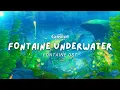 Download Lagu Beneath the Waters of Fontaine 🐟 Relaxing Genshin Impact Music | Fontaine OST 原神 [No Mid-Roll Ads]