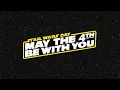 May The 4th Be With You 2026