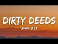 Download Lagu Joan Jett \u0026 the Blackhearts - Dirty Deeds (Lyrics)
