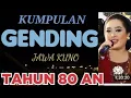 Download Lagu KUMPULAN GENDING GENDING LAWAS ERA 70 AN_MENGGUGAH JIWA_TERINGAT MASA LALU