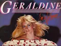 Geraldine Have I told you lately that I love you