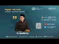 Download Lagu Ngaji Hikmah Al-Hikam | Pertemuan 9 | Dr. Fahruddin Faiz | Masjid Jendral Sudirman