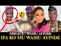 Lagu O GBONA ! IFA KO MU WASIU AYINDE AWON ARA IJEBU KO FE K1 JE OBA AWUJALE OMOGE SAIDAT WAGBO