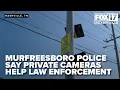 As Nashville debates license plate readers Murfreesboro police point to private cameras