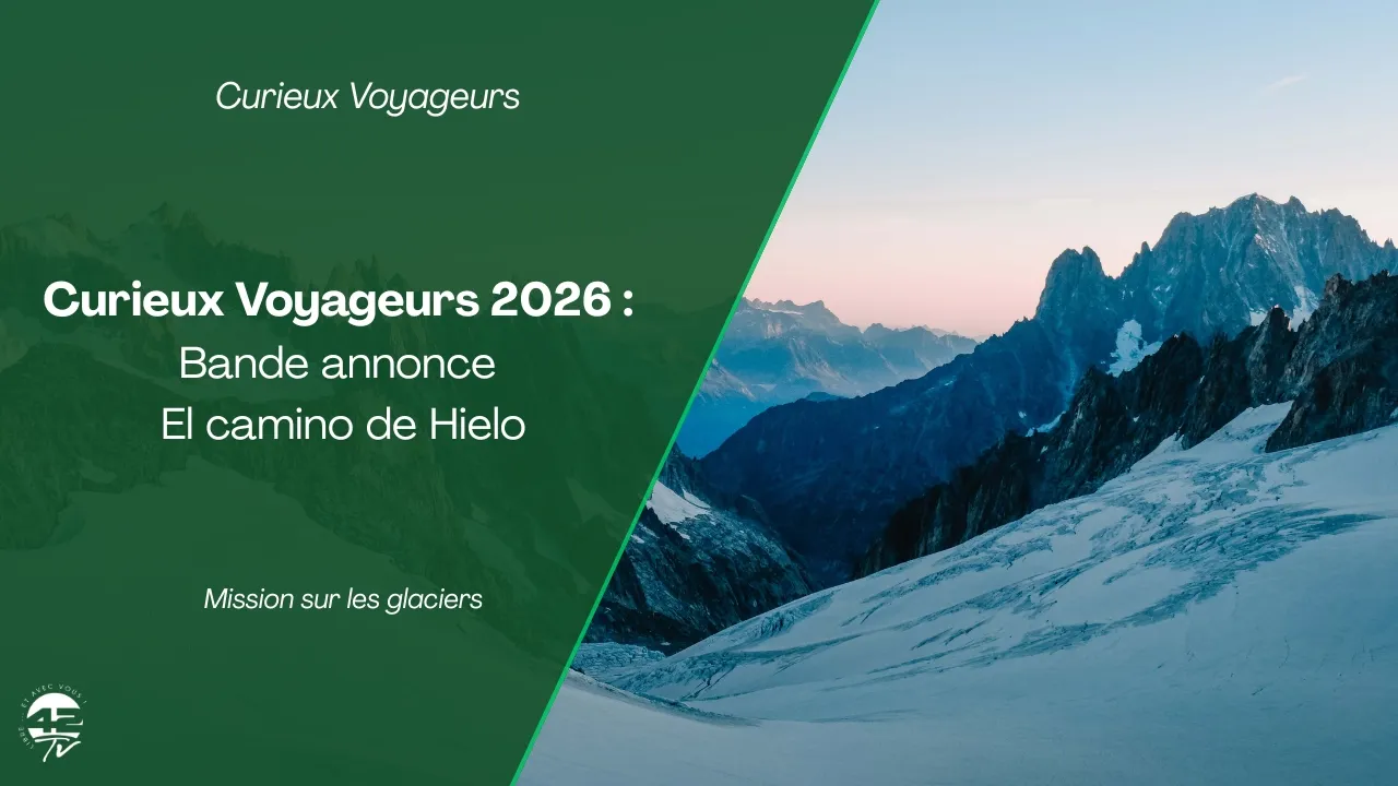 ⁣Festival curieux voyageurs - El camino de Hielo bande annonce