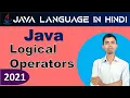 Logical Operators in Java Programming Language Tutorial for Beginners 2021 Java Tutorial