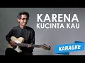 Download Lagu [KARAOKE] Bunga Citra Lestari - Karena Kucinta Kau (Cover by Tereza)