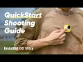 Insta360 GO Ultra QuickStart Shooting Guide