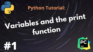 Python Tutorial - Variables print function