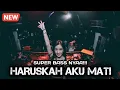 Lagu DJ HARUSKAH AKU MATI.!! JUNGLE DUTCH PALING TERBARU [TARJOK]