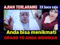 Download Lagu AJIAN TERLARANG ANDA BISA MENIKMATI ORANG YG ANDA INGINKAN