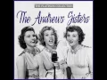 Boogie Woogie Bugle Boy - The Andrews Sisters
