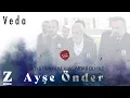 Download Lagu Ayşe Önder - Veda I EDHO 5. ve 6. Sezon Orijinal Dizi Müzikleri © 2021 Z Müzik