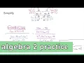 Algebra 2 Practice - Simplify Complex Fractions Example 2