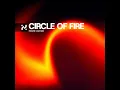Lagu Circle of Fire | Afro House / Deep House Vibes