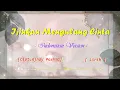 Ijinkan Mengulang Cinta - Indonesian Version [Lirik]