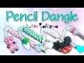 NEW Pen Pencil Dangle Topper Rainbow Loom Charm Tutorial How To
