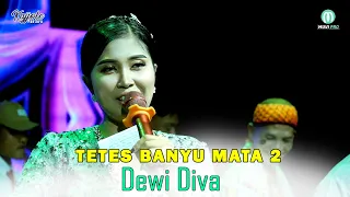 tetes banyu mata 2 dewi diva kajjole pantura 