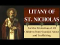 Download Lagu Litany of St Nicholas - For the Protection of All Children