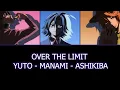 Lagu Yowamushi Pedal (Over the Limit) - Yuto, Manami \u0026 Ashikiba ver.